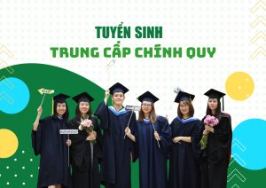 Tuyển sinh Trung cấp chính quy