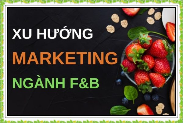 Marketing Online Ngành F&B