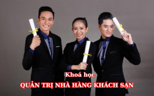 Quản trị Nhà hàng Khách sạn