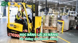 Học bằng lái xe nâng, lấy chứng chỉ nhanh chóng