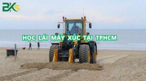 Học lái máy xúc tại TPHCM học phí rẻ nhất