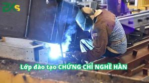 Lớp đào tạo chứng chỉ nghề Hàn nhanh chóng