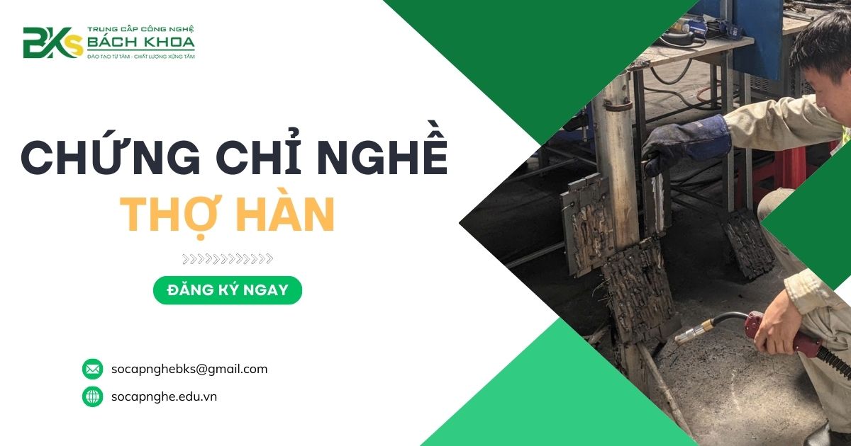 Chứng chỉ nghề thợ Hàn