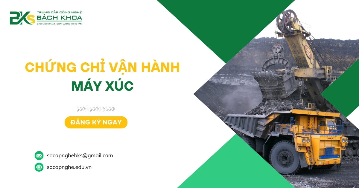 chứng chỉ Vận hành Máy xúc