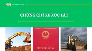 Chứng chỉ Xe Xúc Lật