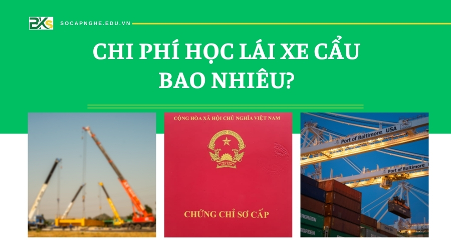 Chi phí học Lái xe Cẩu