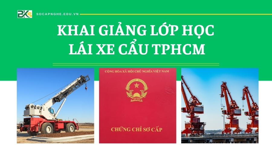 học Lái xe Cẩu TPHCM