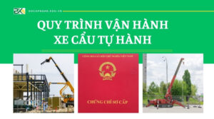 Quy trình vận hành xe cẩu tự hành