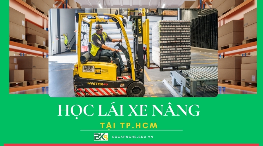 Học lái xe Nâng TPHCM