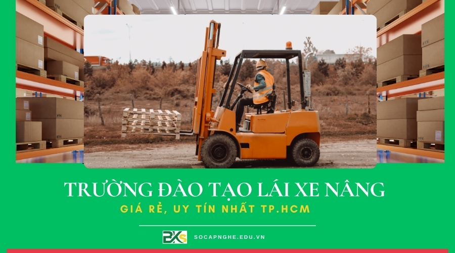 Trường đào tạo lái xe Nâng