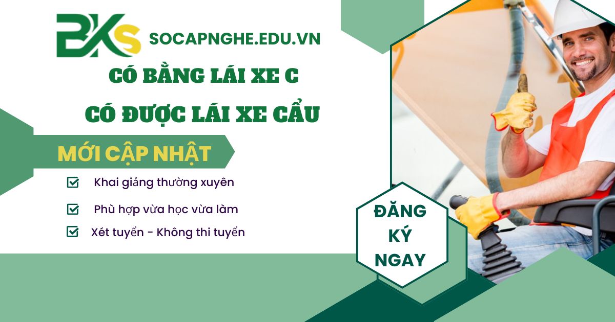 Có bằng lái xe C có được lái xe Cẩu không?