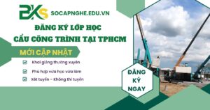 Học nghề Cẩu công trình tại TPHCM