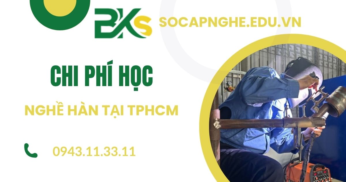 Chi phí học nghề Hàn tại TPHCM
