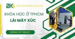 Học lái Máy Xúc ở TPHCM