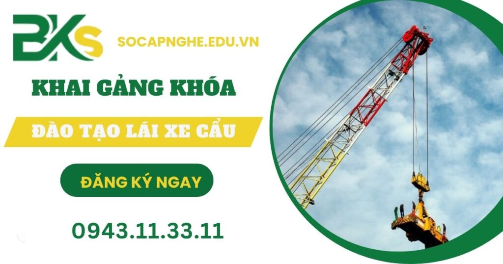 Khai giảng khóa đào tạo Lái xe cẩu tại Bình Dương