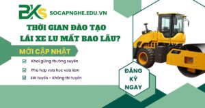 Thời gian đào tạo Lái xe Lu mất bao lâu?