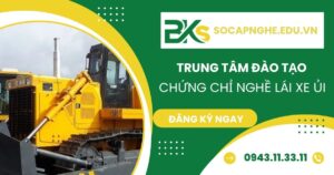 Trung tâm đào tạo chứng chỉ nghề Lái xe Ủi tại Bình Dương