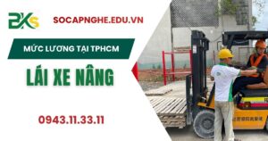 Mức lương Lái xe nâng tại TPHCM
