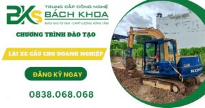 Chương trình đào tạo Lái xe cẩu cho doanh nghiệp