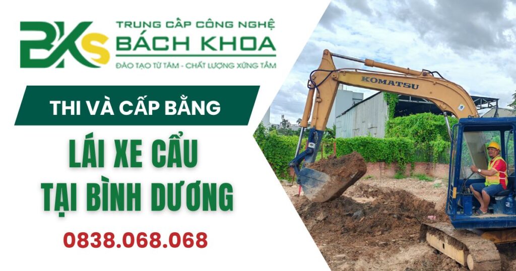 Thi và cấp bằng lái xe cẩu khu vực Bình Dương