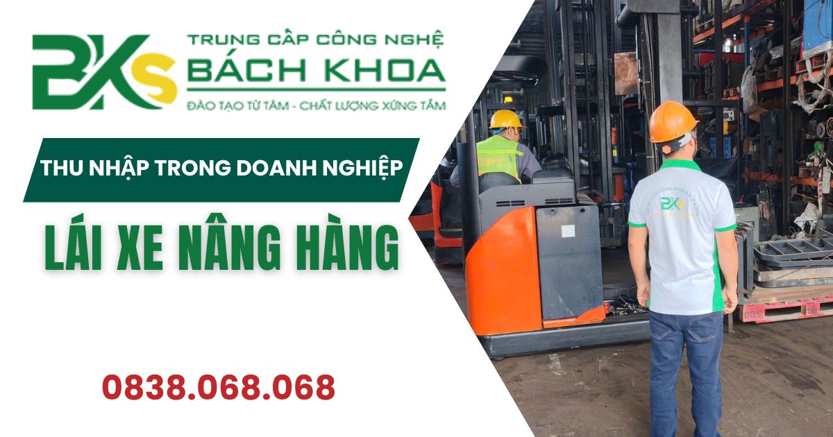 Thu nhập lái xe nâng hàng trong doanh nghiệp