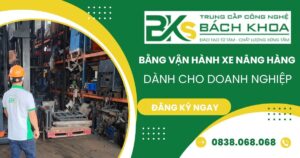 Bằng vận hành xe nâng hàng dành cho doanh nghiệp là gì?