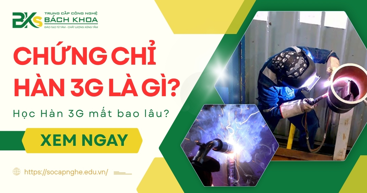 Chứng chỉ Hàn 3G là gì? Học Hàn 3G mất bao lâu?