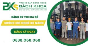 Đăng ký thi Chứng chỉ nghề Xe Nâng dành cho người biết lái ở đâu rẻ?