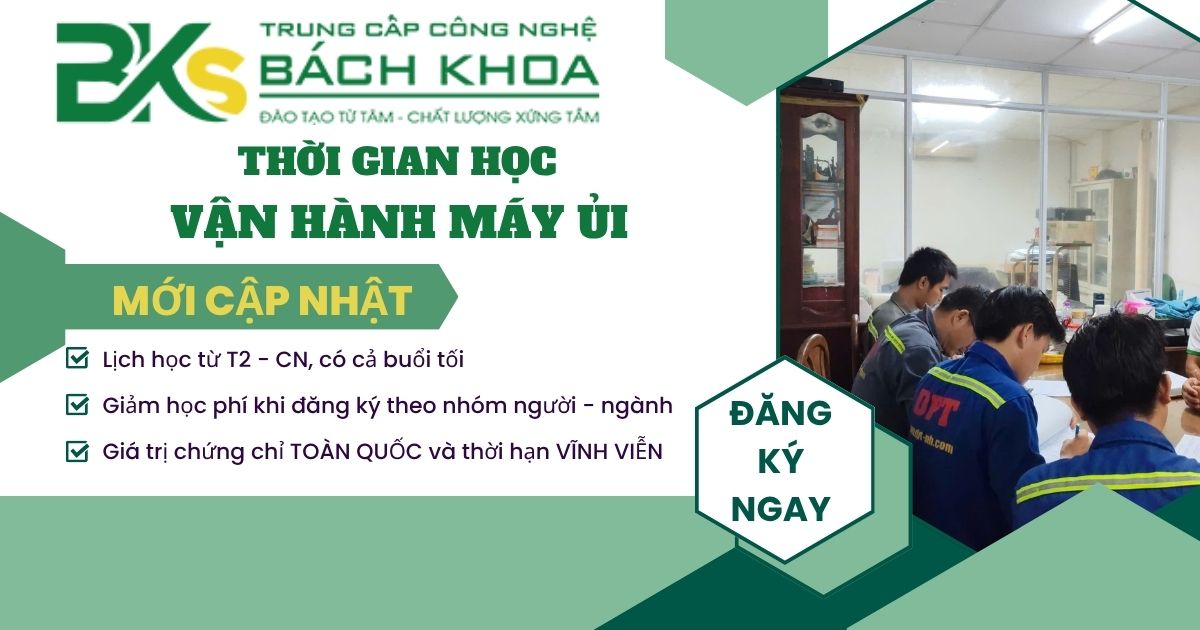 Thời gian học vận hành máy ủi bao lâu?