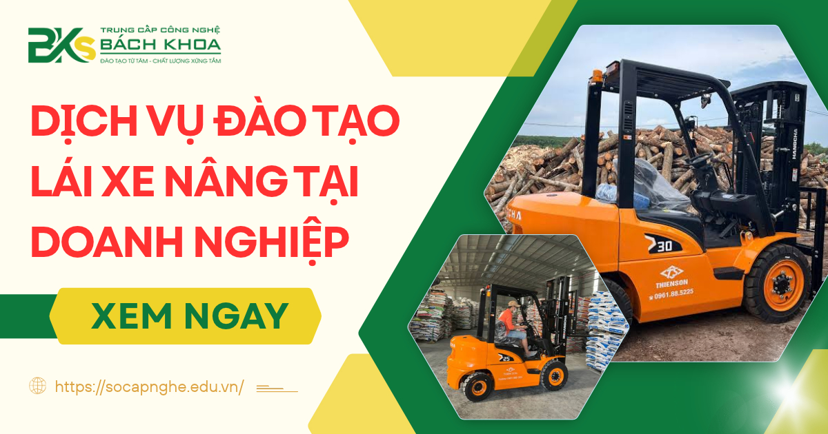 Dịch vụ đào tạo lái Xe Nâng tại Doanh nghiệp