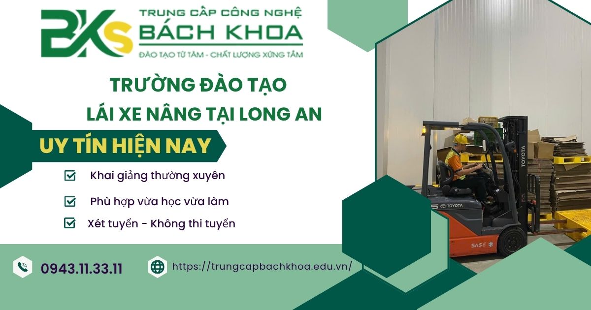 Học lái xe nâng Long An ở đâu uy tín giá rẻ?
