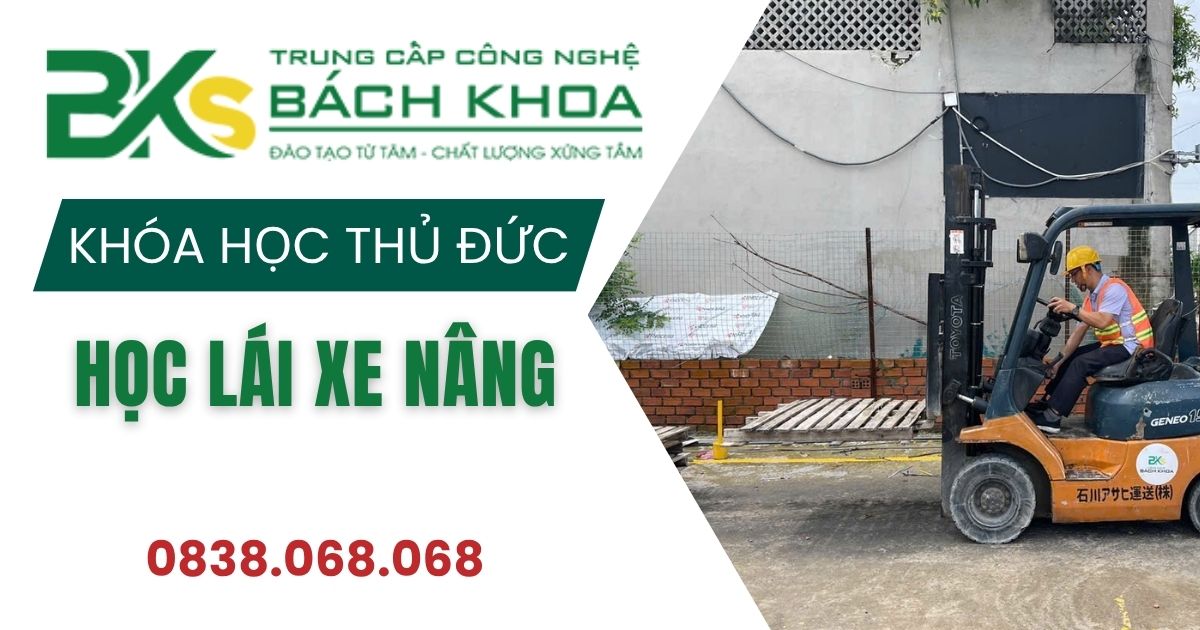 Học lái Xe Nâng Thủ Đức TPHCM lấy bằng nhanh